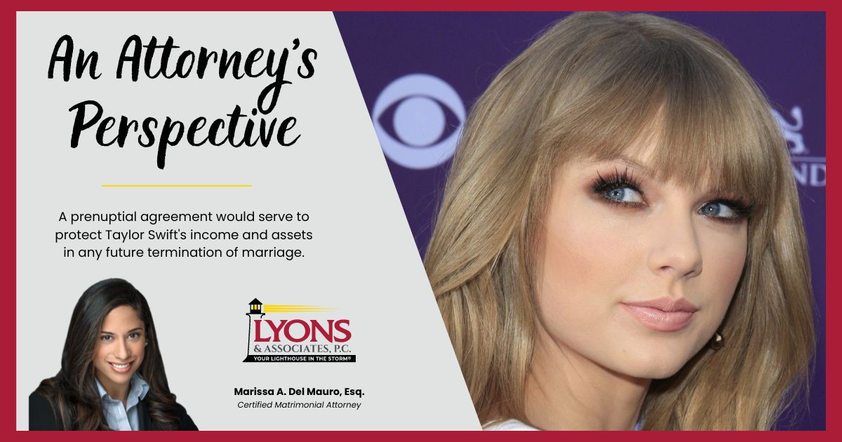 Attorney Marissa Del Mauro discusses why Taylor Swift should get a prenuptial agreement in the event of an engagement